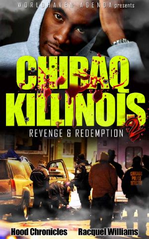 [Chiraq Killinois 02] • Revenge & Redemption